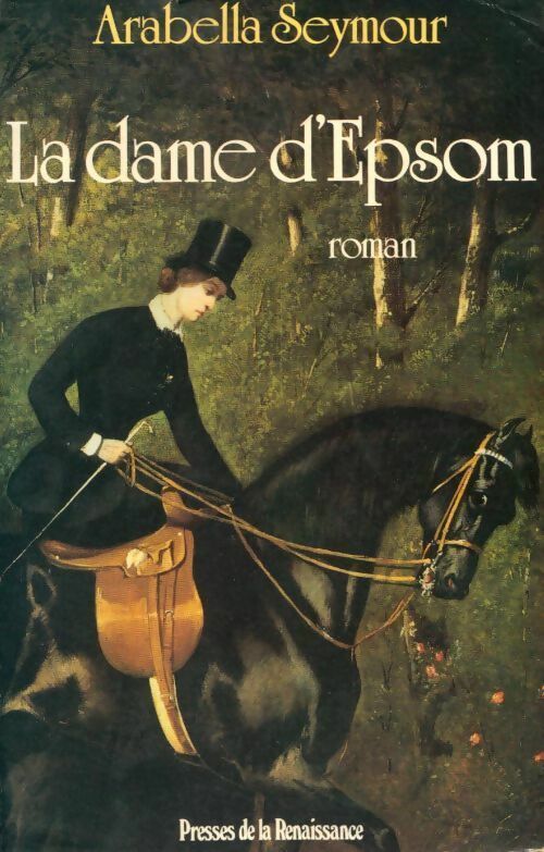 Livrenpoche : La dame d'Epsom - Arabella Seymour - Livre