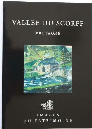 Vallée du Scorff. Bretagne - Judith Tanguy-Schroër -  Inventaire GF - Livre