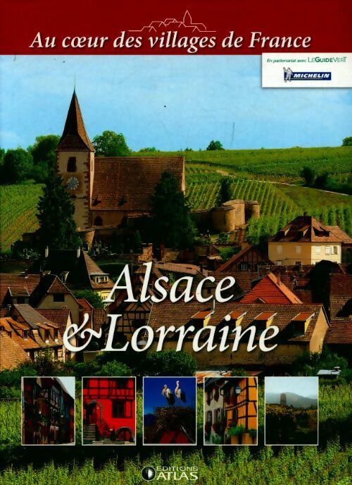 Livrenpoche : Alsace et Lorraine - Collectif - Livre