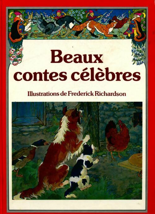 Livrenpoche : Beaux contes célèbres - Frederick Richardson - Livre