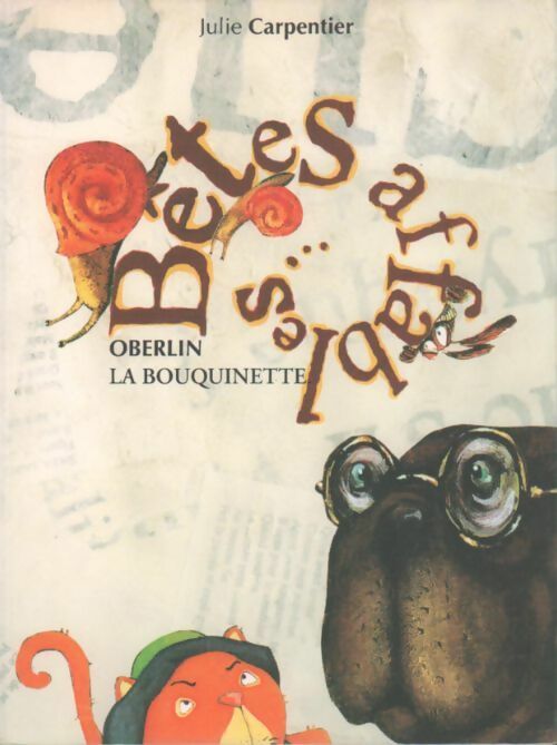 Livrenpoche : Bêtes affables - Julie Carpentier - Livre