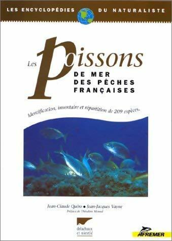 Livrenpoche : Les poissons de mer des pêches françaises - Jean-Claude Quéro, Jean-Jacques Vayne - Livre