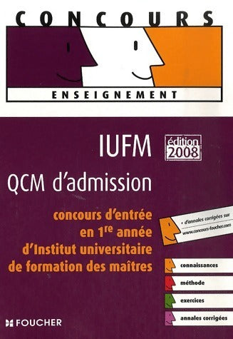 Livrenpoche : QCM d'admission en IUFM edition 2008 - Thierry Marquetty - Livre
