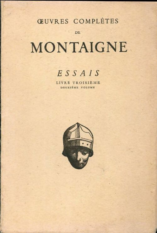 Livrenpoche : Essais Tome III vol 2 - Michel De Montaigne - Livre