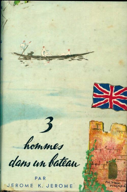 Livrenpoche : Trois hommes dans un bateau - Jérome K Jérome - Livre