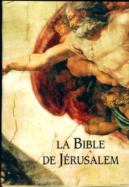 La Bible de Jérusalem - Ecole Biblique De Jérusalem - Livre