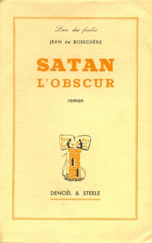 Livrenpoche : Satan l'obscur - Jean De Boschère - Livre