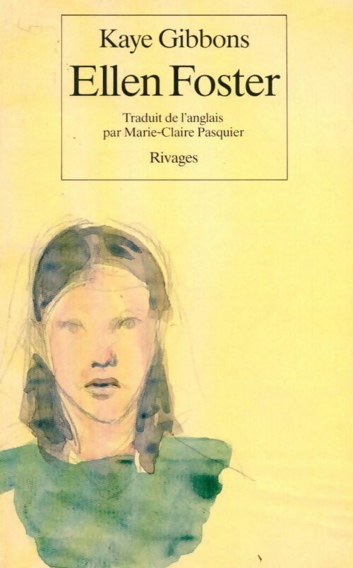 Livrenpoche : Ellen Foster - Kaye Gibbons - Livre