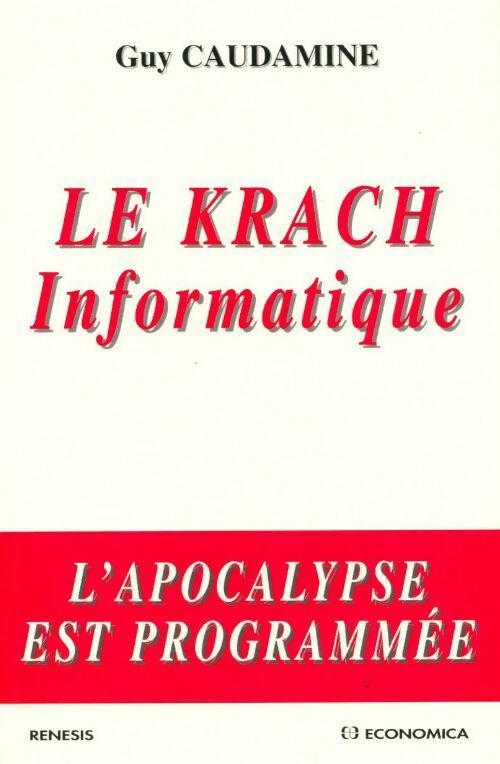 Livrenpoche : Le krach informatique - Guy Caudamine - Livre