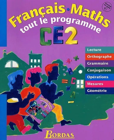 Livrenpoche : Français-Maths Tout le programme CE2 - Ginette Grandcoin-Joly - Livre