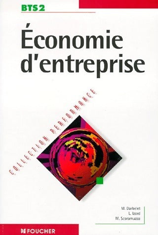Livrenpoche : Économie d'entreprise BTS 2e année - Michel Darbelet - Livre