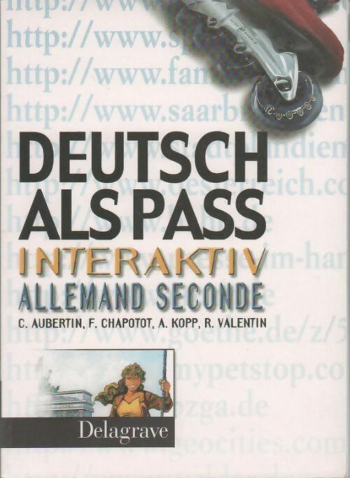 Livrenpoche : Allemand Seconde deutsch als pass interaktiv - Claude Aubertin - Livre