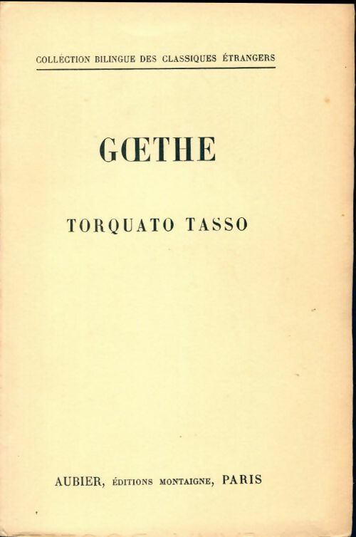 Livrenpoche : Torquato tasso - Johann Wolfgang Von Goethe - Livre