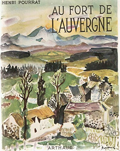 Livrenpoche : Au fort de l'Auvergne - Henri Pourrat - Livre
