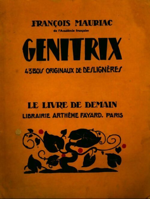 Livrenpoche : Génitrix - François Mauriac - Livre