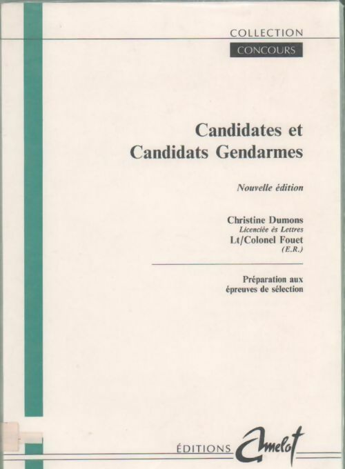 Livrenpoche : Candidates et candidats gendarme - Christine Dumons - Livre
