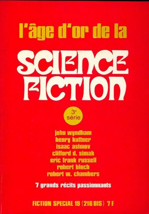Livrenpoche : Fiction spécial n°19 : L'âge d'or de la science 3e série - Collectif - Livre