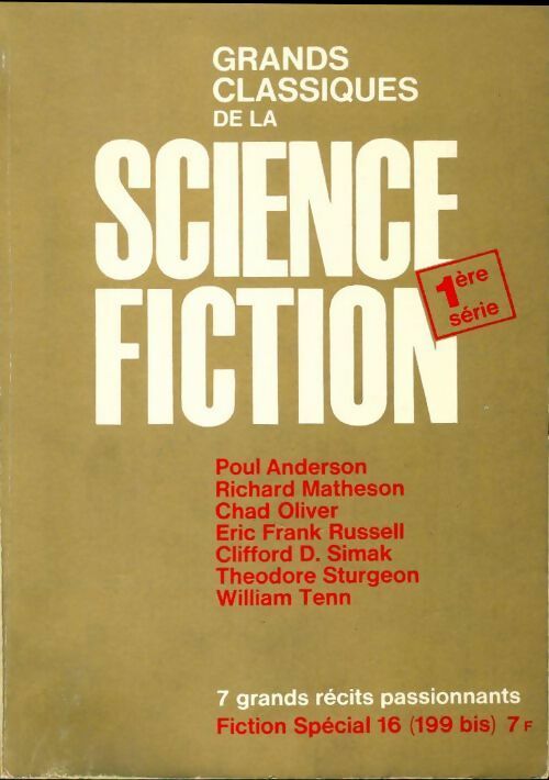 Livrenpoche : Fiction spécial n°16 : Grands classiques de la science-fiction 1ère série - Collectif - Livre