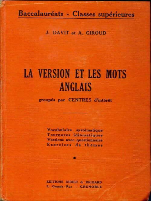 Livrenpoche : La version et les mots anglais groupés par centre d'intérêt - J. Davit, A. Giroud - Livre