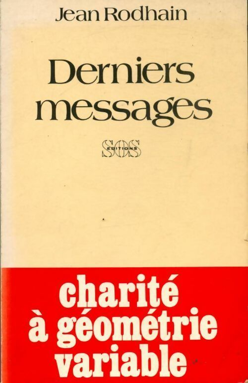 Livrenpoche : Derniers messages - Jean Rodhain - Livre