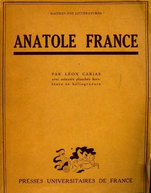 Livrenpoche : Anatole France - Léon Carias - Livre