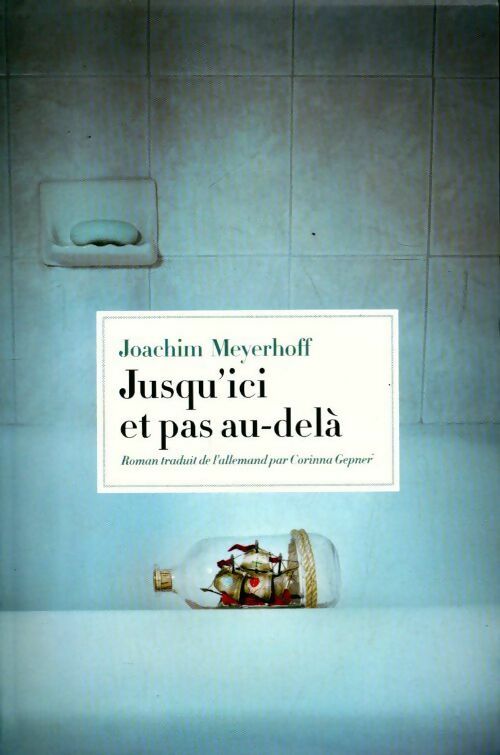 Livrenpoche : Jusqu'ici et pas au-delà - Joachim Meyerhoff - Livre