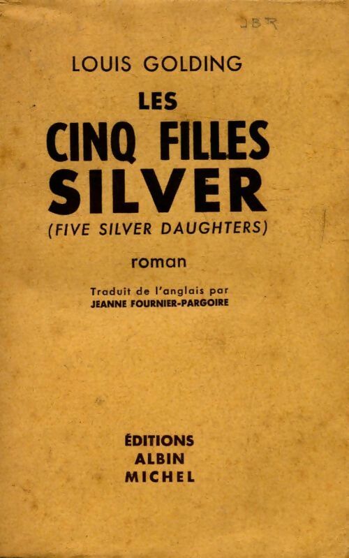Livrenpoche : Les cinq filles Silver - Louis Golding - Livre