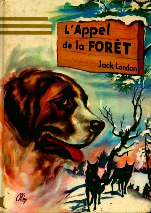 Livrenpoche : L'appel de la forêt - Jack London - Livre