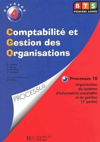 Livrenpoche : Comptabilité et gestion des organisations processus 10 - Axelle Audier - Livre