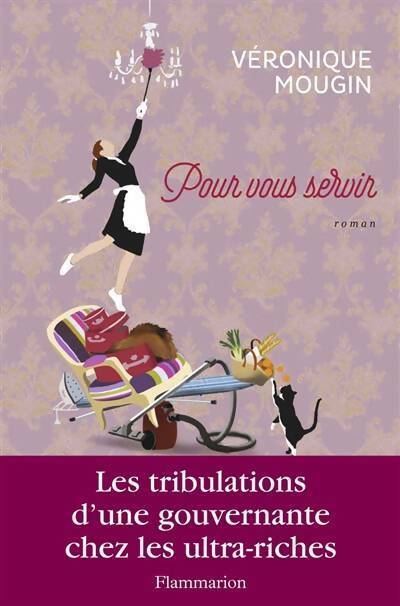 Livrenpoche : Pour vous servir - Véronique Mougin - Livre