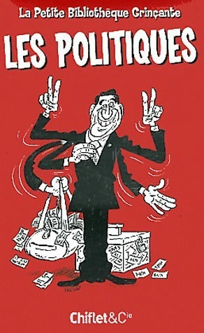 Livrenpoche : Les politiques - Catherine Siguret - Livre