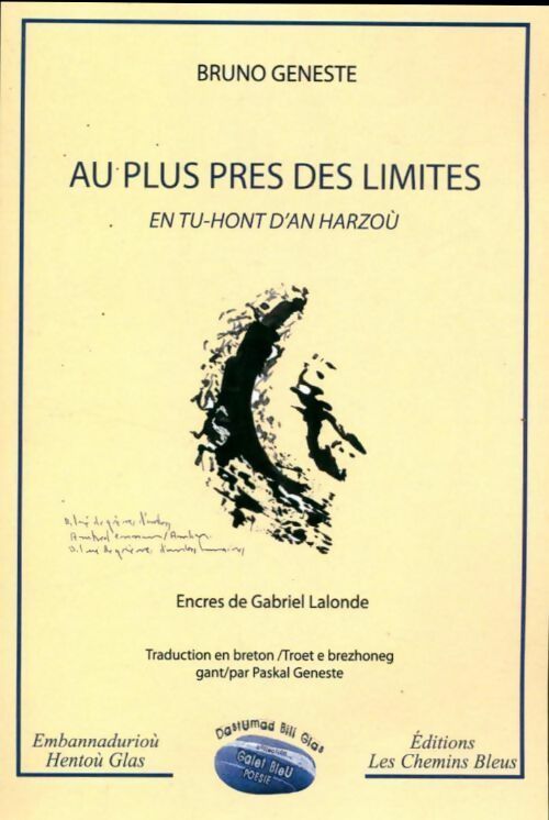 Livrenpoche : Au plus près des limites - Bruno Geneste - Livre