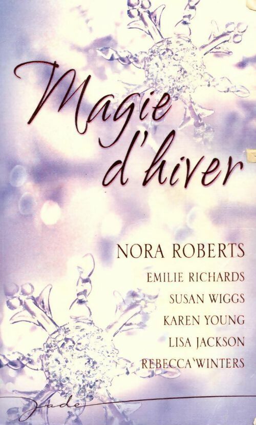 Livrenpoche : Magie d'hiver - Nora Roberts - Livre