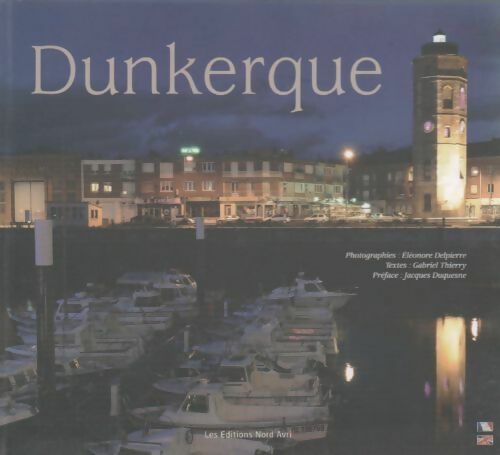 Livrenpoche : Dunkerque - Delpierre Eleonore - Livre