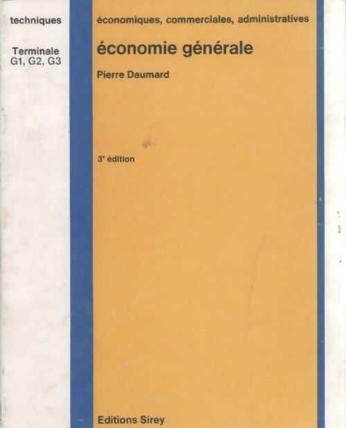 Livrenpoche : Économie générale Terminales G1, G2, G3 - Pierre Daumard - Livre