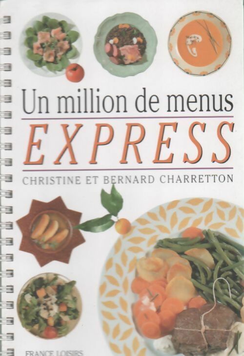 Livrenpoche : Un million de menus express - Christine Charretton - Livre