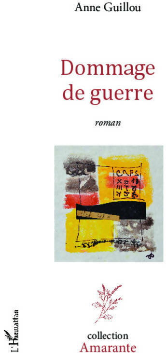 Livrenpoche : Dommages de guerre - Anne Guillou - Livre