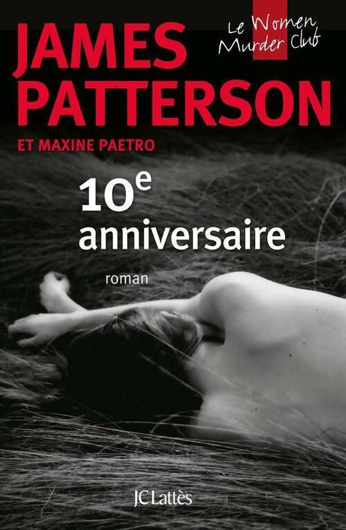 Livrenpoche : 10e anniversaire - James Patterson - Livre