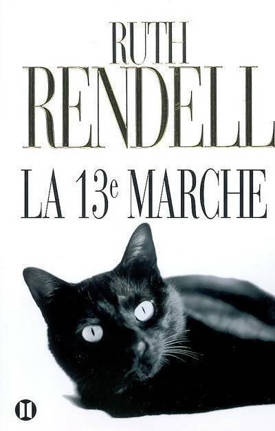Livrenpoche : La 13e marche - Ruth Rendell - Livre