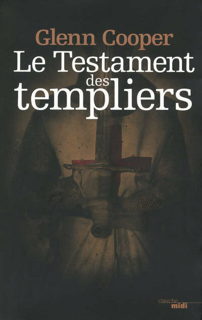 Livrenpoche : Le testament des templiers - Glenn Cooper - Livre