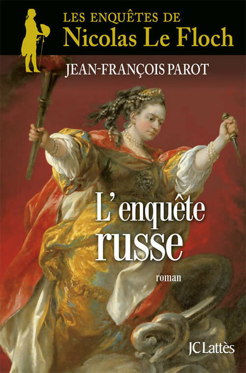 Livrenpoche : L'enquête russe - Jean-François Parot - Livre
