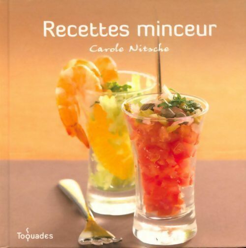 Livrenpoche : Recettes minceur - Carole Nitsche - Livre