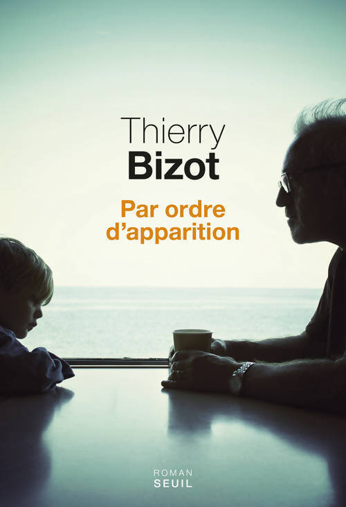 Livrenpoche : Par ordre d'apparition - Thierry Bizot - Livre