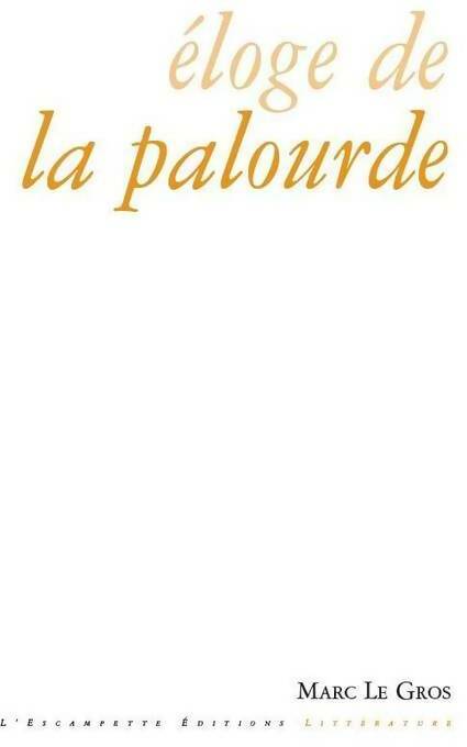 Livrenpoche : Eloge de la palourde - Marc Le Gros - Livre