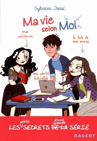 Livrenpoche : Ma vie selon moi. Les petits secrets d'une grande série - Sylvaine Jaoui - Livre