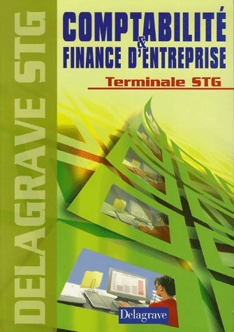 Livrenpoche : Comptabilité & finance d'entreprise Terminale STG - Martine Henard - Livre