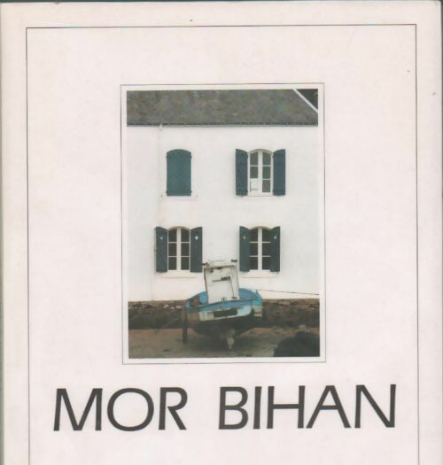 Mor bihan - Jean Noli -  Ouest France GF - Livre
