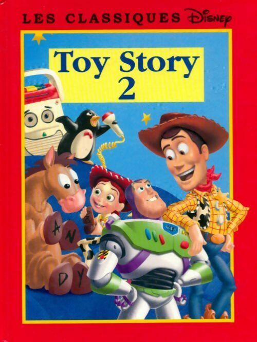 Livrenpoche : Toy Story 2 - Walt Disney, Walt Disney - Livre