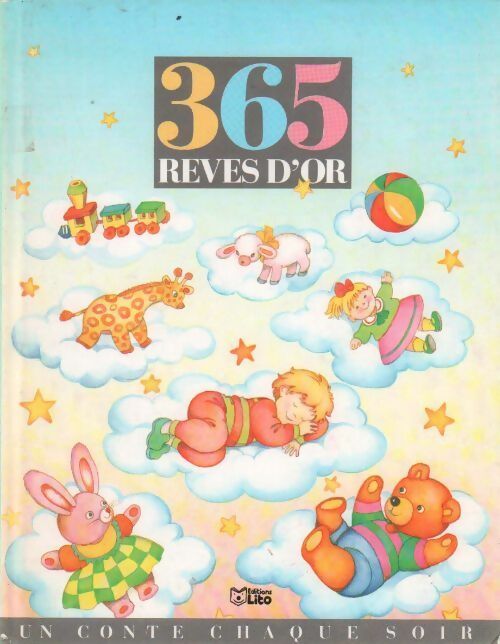 Livrenpoche : 365 rêves d'or - Collectif - Livre
