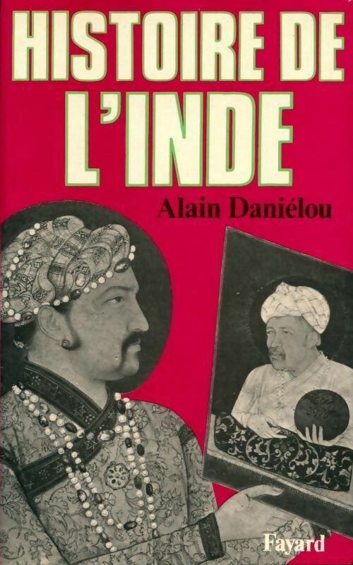 Livrenpoche : Histoire de l'Inde - Alain Daniélou - Livre